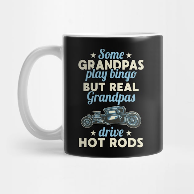 Cool Hot Rod Driver Grandpa by FamiLane